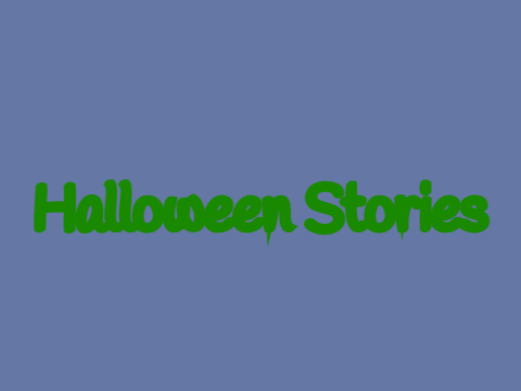 Halloween Stories