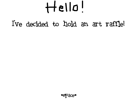 Art Raffle! 10 days left! remix