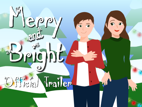 ❅Merry and Bright - Official Trailer ❅
