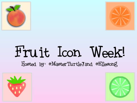 Fruit Icon Week!