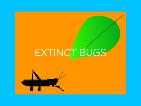 Extinct bugs
