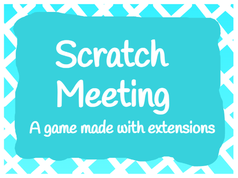 Scratch Meeting