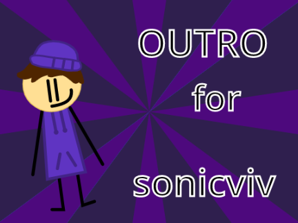 outro for sonicviv