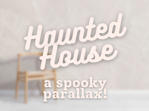 Haunted House Parallax - 19OtFrere-SmithI