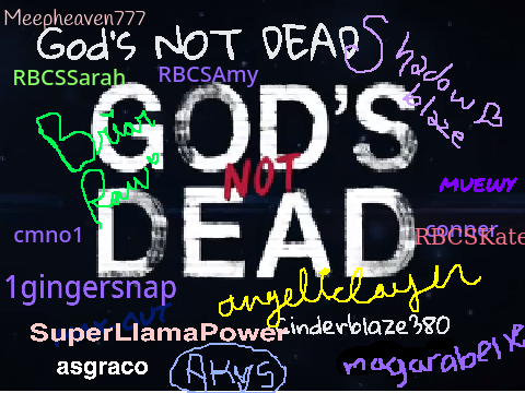God's Not Dead!!! Remix it & Sign!! remix remix remix