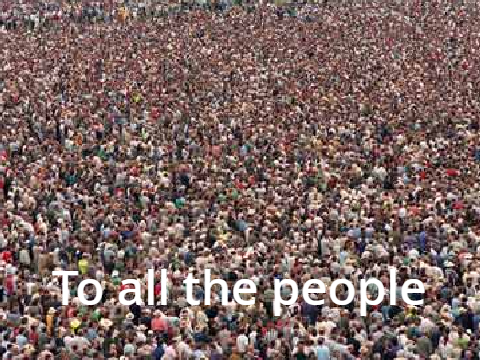 To all the people ~ a mobile-friendly poem