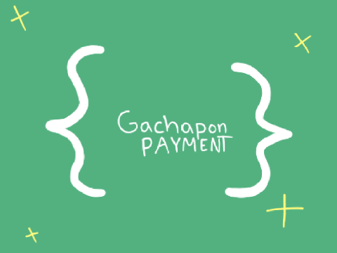 ◈ Gachapon Payment | @DoubleFool ◈