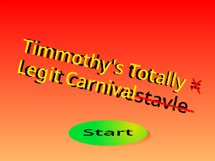 Timmy's Totally Legit Carnival
