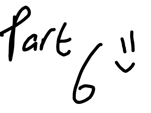 House of Memories - Part 6