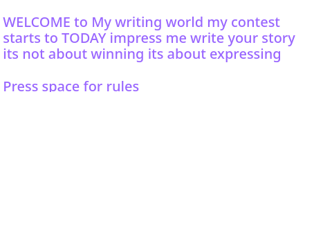 Writing contest RULES open