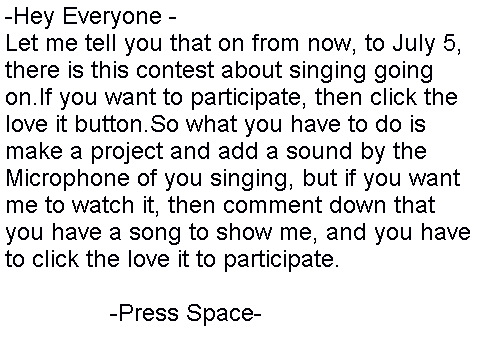 Singing Contest (June 24-July 5)