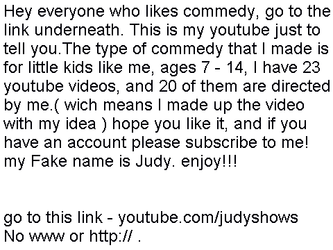 Come to my comedy youtube profile!