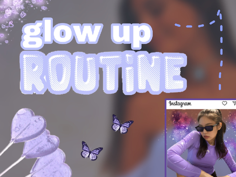 :: glow up routine