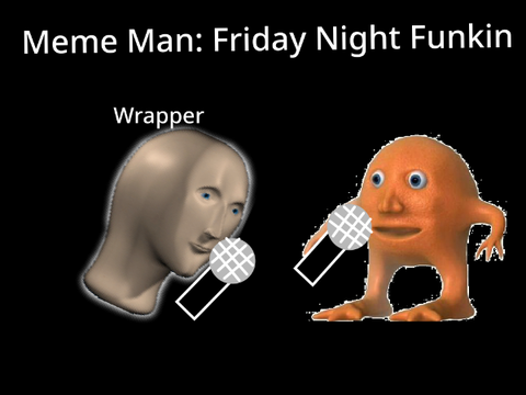 Friday Night Funkin: Meme Man