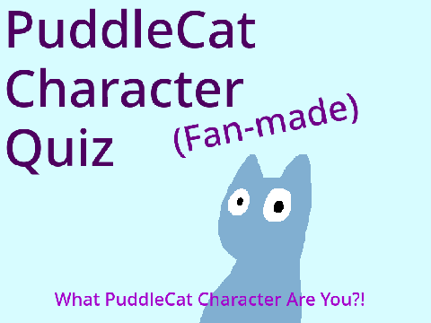 PuddleCat Character Quiz (Fan-made)