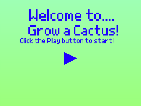 Grow a Cactus! [MOBILE]