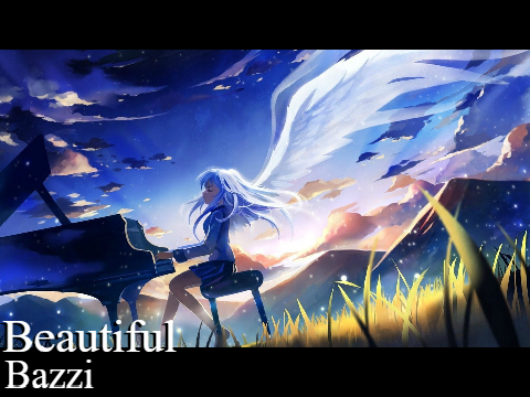Beautiful ~ Bazzi 