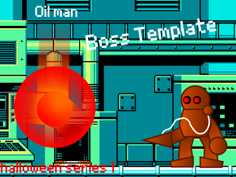 Oil man boss template (halloween series 1 boss)