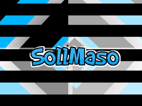 My Intro - [@SollMaso]