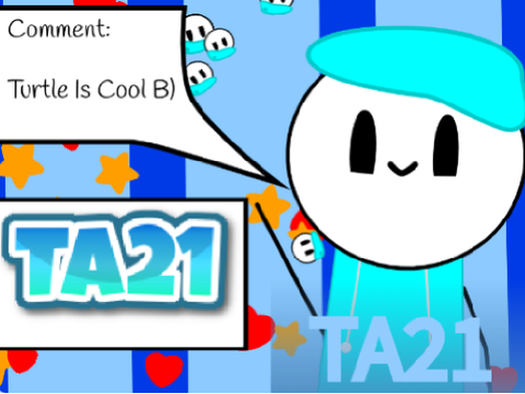Outro for @TurtleAnimator21!