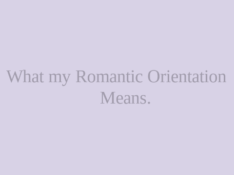 Romantic Orientation 