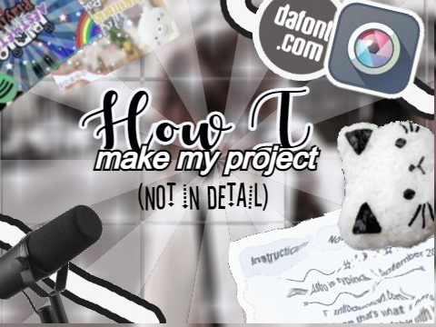 › 〉 How I make my projects 
