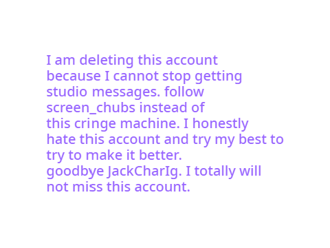 i am deleting my account