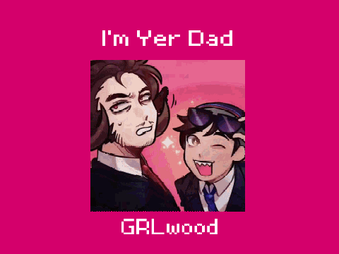 GRLwood - I'm Yer Dad Changeable
