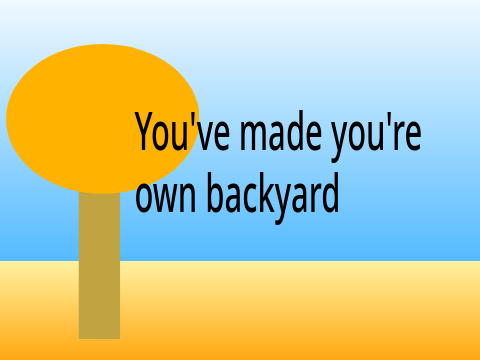 Make a backyard