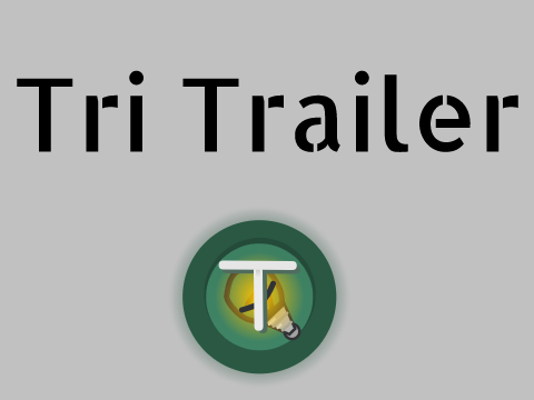 Tri Trailer with releasing dates - Coming Soon !
