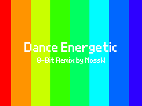 Dance Energetic 8-Bit Remix
