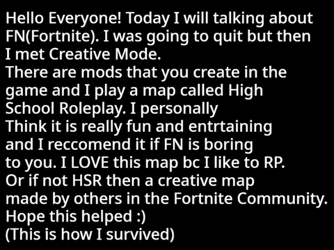 What I do to keep me from quitting Fortnite