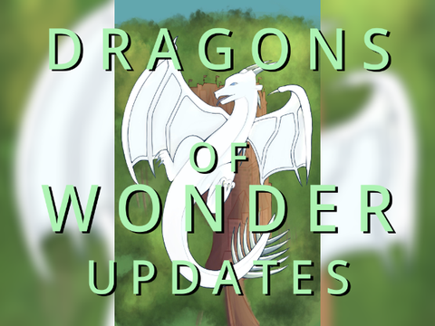 Dragons of Wonder Updates
