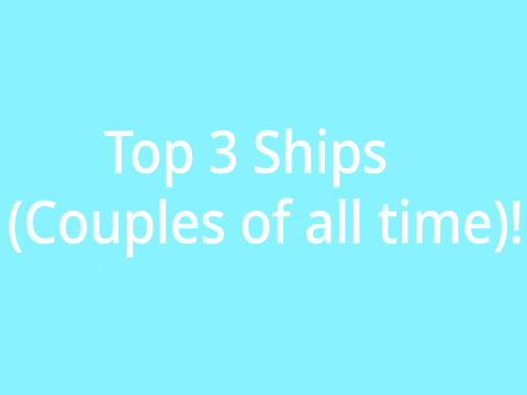My Top 3 Ships of all Time!