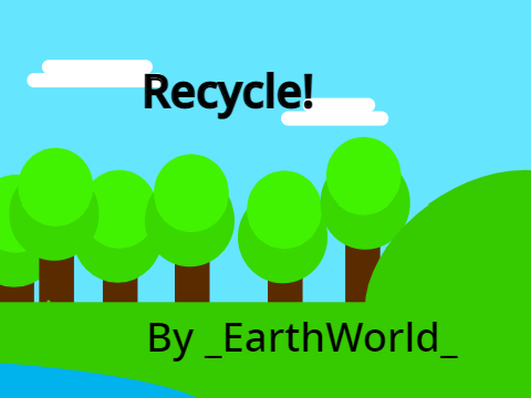 Recycle!