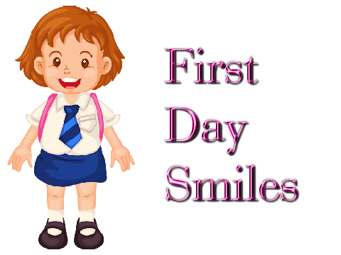 First day smiles ~ a poem