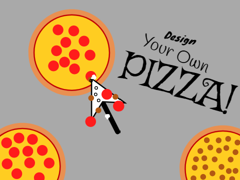 Design Your Own Pizza!