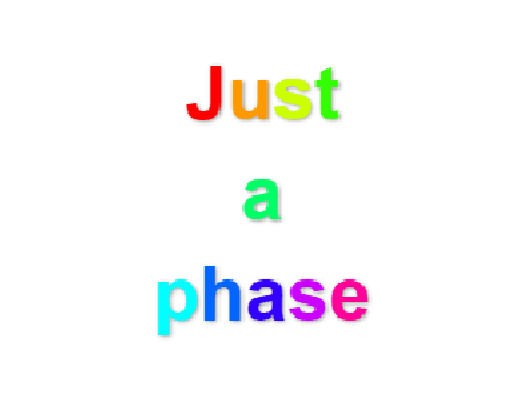 Just a phase ~ a short poem