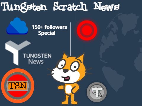 ☁️ Tungsten Scratch News - Live News! ◉