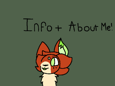 Info & About Me!