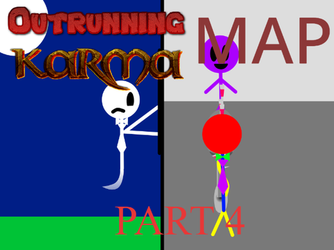 Outrunning Karma MAP Part 4 (redo)