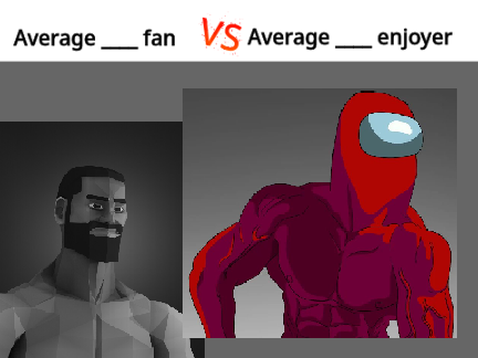 Fan VS Enjoyer Template