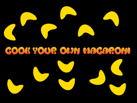Cook your own macaroni