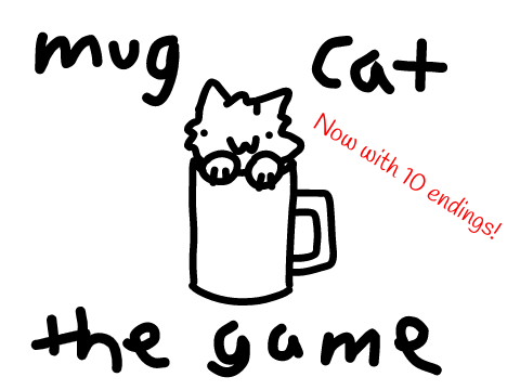 [NEW ENDINGS] MUG CAT - The Game