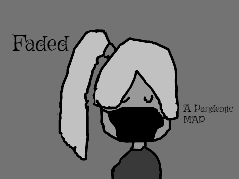 Faded || Open MAP