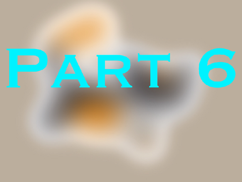 here comes the sun- part 6