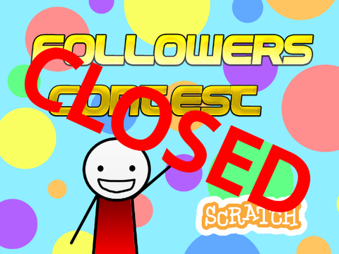 [CLOSED] Followers contest! (Winner gets 15+ follows!)
