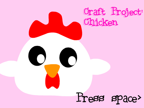 Craft Project: Chicken