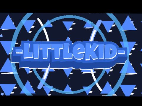 | -LittleKid- (Part 5)