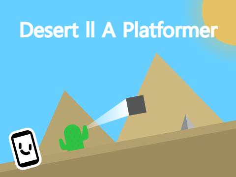 Desert ll A Platformer [Contest Entry]